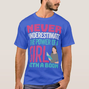 Onderschat nooit de kracht van een meisje met een t-shirt