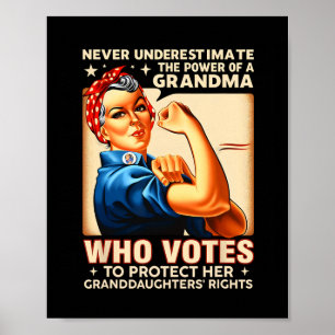 Onderschat nooit de kracht van een oma die stemt poster