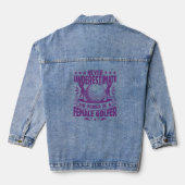 Onderschat nooit de kracht van een vrouw golfer denim jacket (Achterkant)
