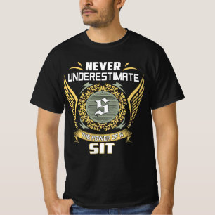 Onderschat Nooit De Kracht Van Een Zit T-shirt