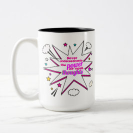 Onderschat nooit de kracht van uw gedachten T-S Tweekleurige Koffiemok