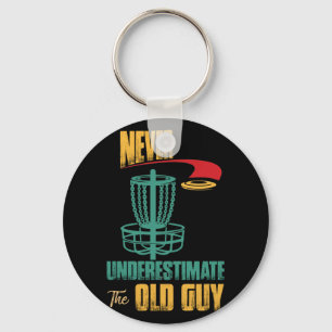Onderschat nooit de oude Guy Disc Golf Frisbee Sleutelhanger