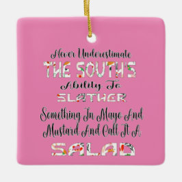 Onderschat nooit de salade in het zuiden keramisch ornament