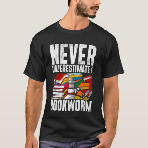 Onderschat Nooit Een Boekenwurm Bibliothecaris Lez T-shirt