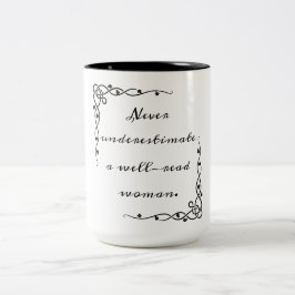 Onderschat nooit een goed gelezen vrouwelijke Mok