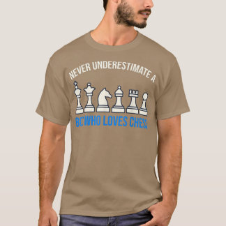 Onderschat nooit een jongen die van Chess houdt T-shirt