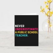 Onderschat nooit een leraar op een openbare school kaart (Gele Bloem)