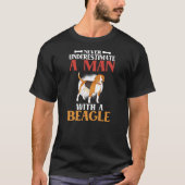 Onderschat nooit een Man met een beagle pa T-shirt (Voorkant)