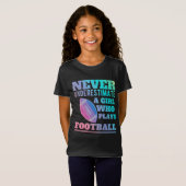 Onderschat nooit een meisje dat football shir spee t-shirt (Voorkant volledig)