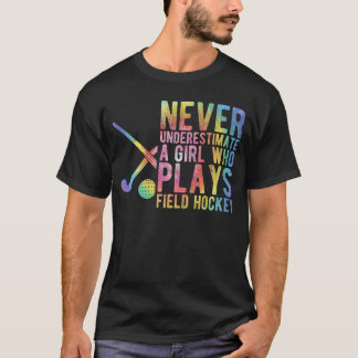 Onderschat nooit een meisje dat hockey speelt t-shirt
