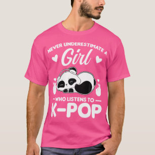 Onderschat nooit een meisje dat naar K-Pop luister T-shirt
