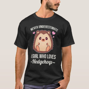 Onderschat nooit een meisje dat van egels houdt t-shirt