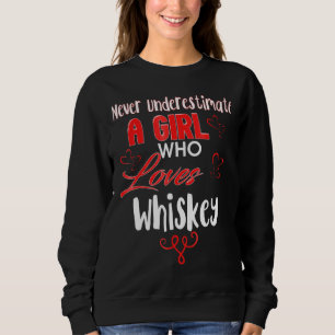 Onderschat nooit een meisje dat van whisky houdt trui