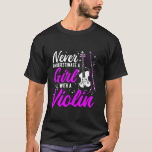 Onderschat Nooit Een Meisje Met Een Viool Dames T-shirt
