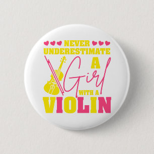 Onderschat nooit een meisje met een viool ronde button 5,7 cm