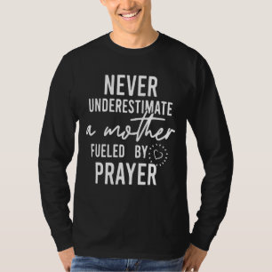Onderschat nooit een moeder die wordt gevoed door t-shirt