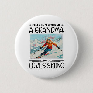 Onderschat nooit een oma die van skiën houdt ronde button 5,7 cm