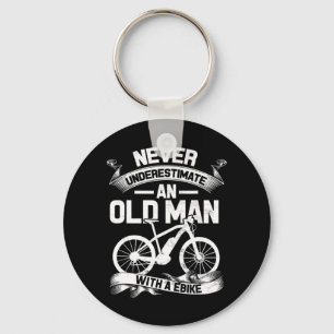 Onderschat nooit een oud man met een E-BikeGreat Sleutelhanger