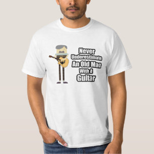 Onderschat nooit een oud Man met een gitaar Shirt