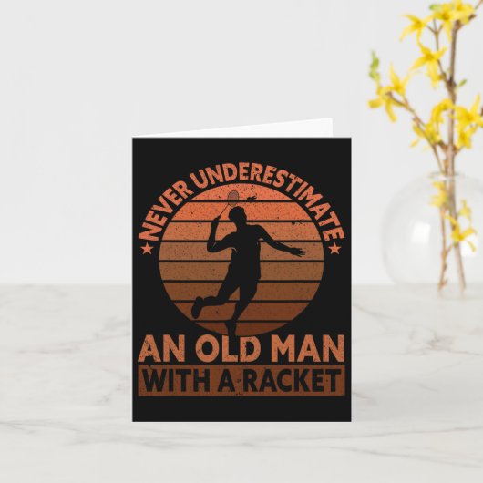Onderschat nooit een oud Man met een racket Kaart (Gele Bloem)