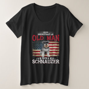 Onderschat nooit een oud Man met een Schnauzer Grote Maat T-shirt