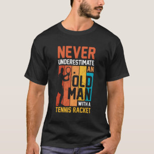 Onderschat nooit een oud Man met een trennis-racke T-shirt