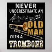 Onderschat nooit een oud Man met een trombone Poster (Voorkant)