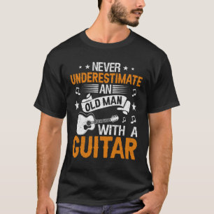 Onderschat nooit een oud man met gitaar t-shirt