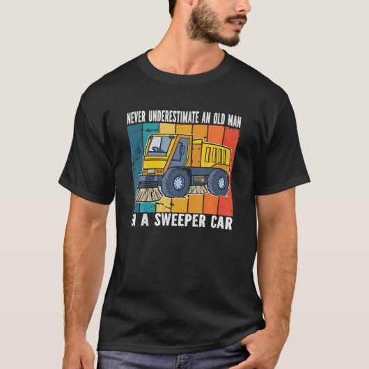 Onderschat nooit een oud Man. Straat Sweeper T-shirt (Voorkant)