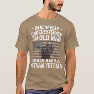 Onderschat nooit een oud Man Vietnam veteraan T T-shirt