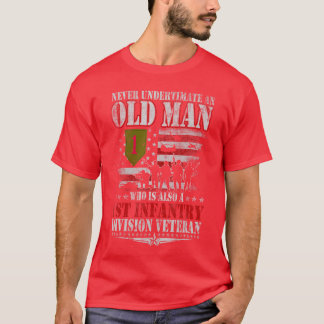 Onderschat nooit een oude man 1e Infanteriedivisie T-shirt