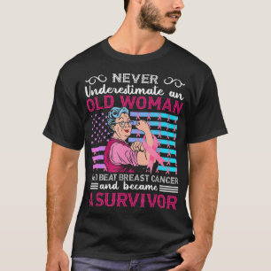 Onderschat nooit een oude vrouw die borstkanker he t-shirt