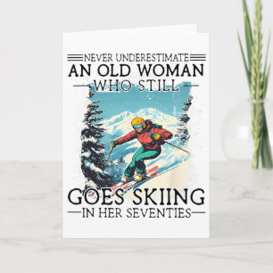 Onderschat nooit een oude vrouw die nog steeds ski kaart