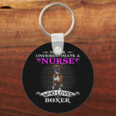 Onderschat nooit een verpleegster die van boxer ho sleutelhanger (Voorkant)
