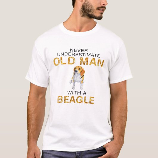 Onderschat nooit het oude Man met een beagle schim T-shirt (Voorkant)
