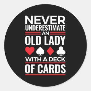 Onderschat nooit Old Lady Deck van Kaart Bridge Ronde Sticker
