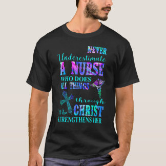 Onderschat nooit verpleegster die alles doet dan t-shirt