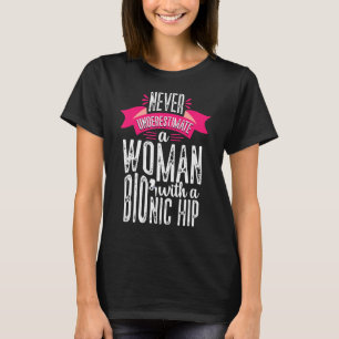 Onderschat nooit vervangende chirurgische ingrepen t-shirt