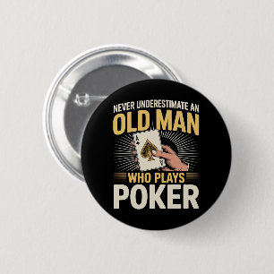 Onderschat Oude Man Pokerkaart Nooit Ronde Button 5,7 Cm