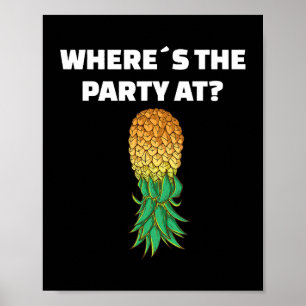 Ondersteboven Ananas Waar is het feest op Poster