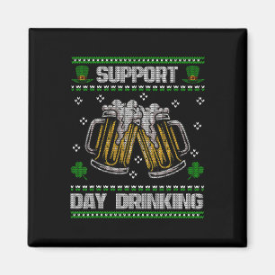 Ondersteun Dag Drinken Lelijke St. Patricks Dag Gr Magneet