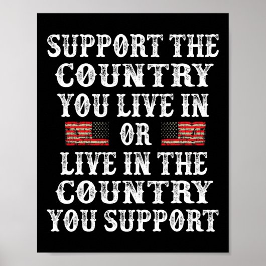 Ondersteun het land waar je woont Shirt 4 juli  Poster (Voorkant)