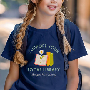Ondersteun je lokale bibliotheek op maat t-shirt