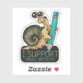 Ondersteun kleine artiesten slak sticker (Vel)