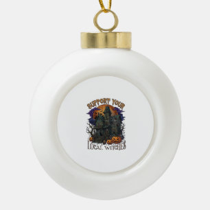Ondersteun Lokale Heksen Halloween Spokenhuis Pomp Keramische Bal Ornament