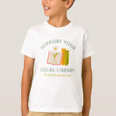 Ondersteun uw lokale aangepaste bibliotheek t-shirt (Voorkant)
