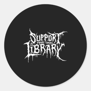 Ondersteun uw lokale bibliotheek Horror Bookworm o Ronde Sticker