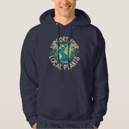 Ondersteun uw lokale Planten Hoodie