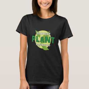 Ondersteuning Plant ouderschap Plant Quote Hobby G T-shirt