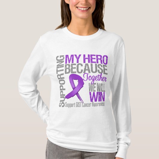 Ondersteuning van mijn heldhaftigheid - GIST Cance T-shirt (Voorkant)